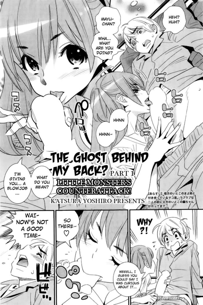 The Ghost Behind My Back? Little Monster's Counter Attack Part 1 (CH. 6)