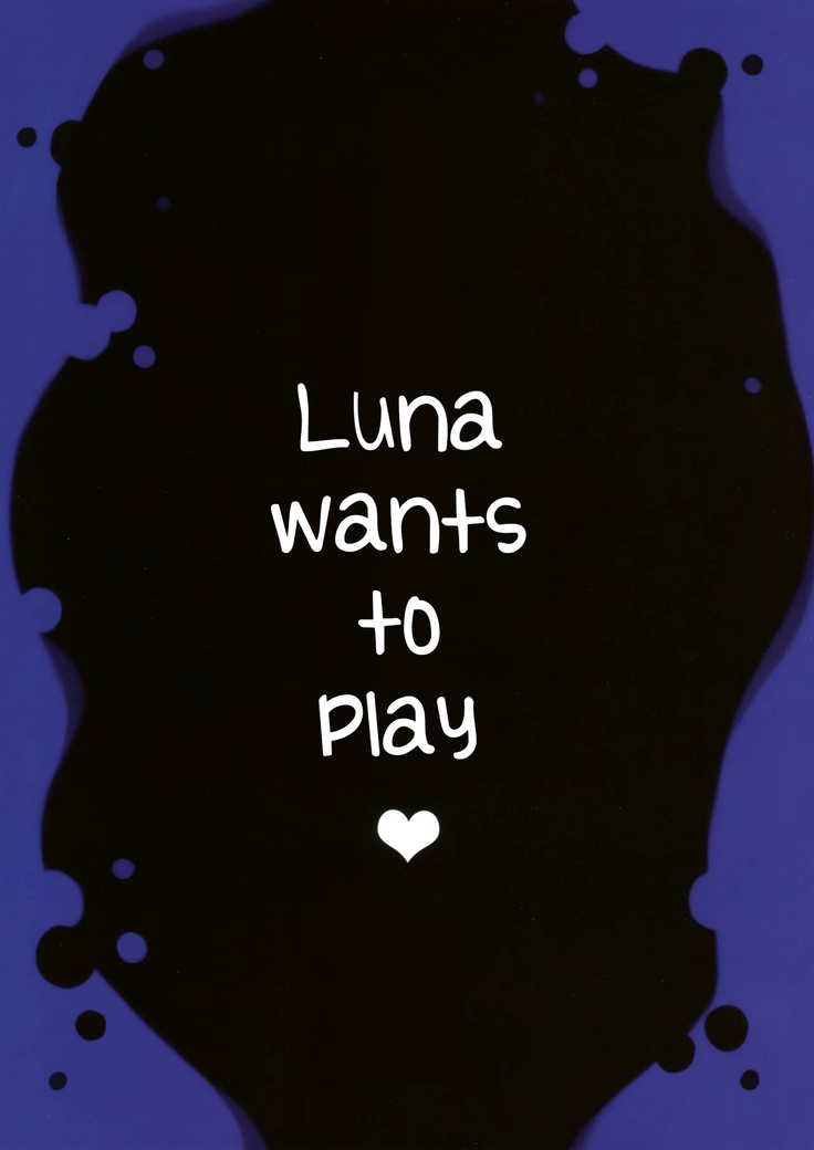 Luna ga Asonde Ageru | Luna Wants to Play ♥