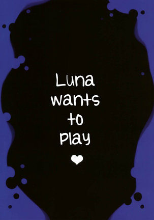Luna ga Asonde Ageru | Luna Wants to Play ♥ Page #3
