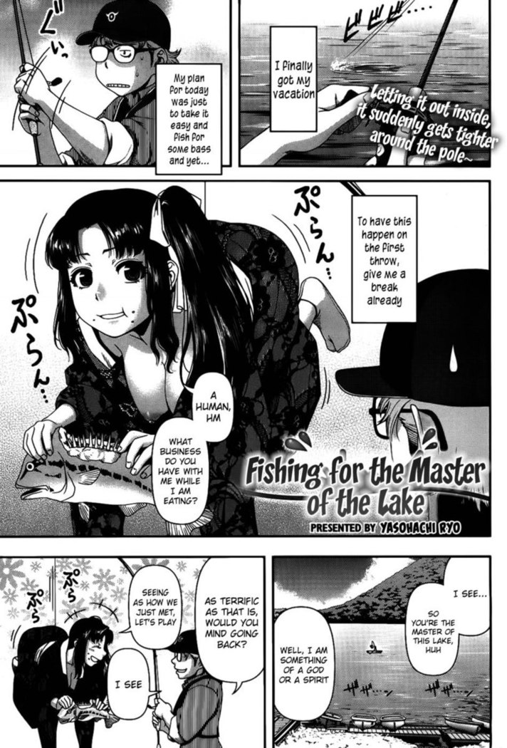 Fishing for the Master of the Lake