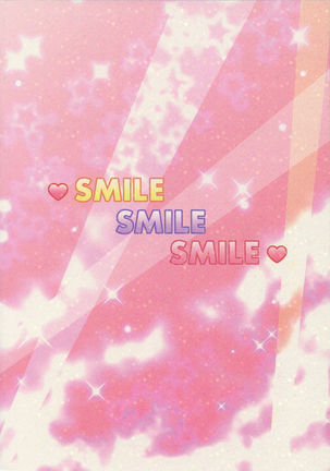 SMILE SMILE SMILE