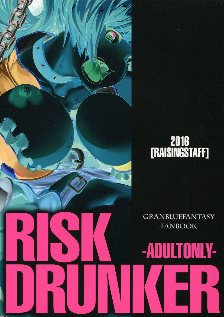 RISK DRUNKER