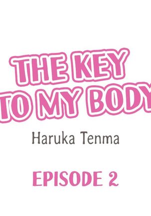 Jitaku no Kagi wa Toroana no Naka ~Ijiwaru na Yubi de Hojirarete Iku... | The Key to my Body Ch. 1-12