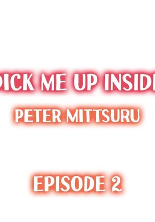 Dick Me Up Inside Ch. 1-6