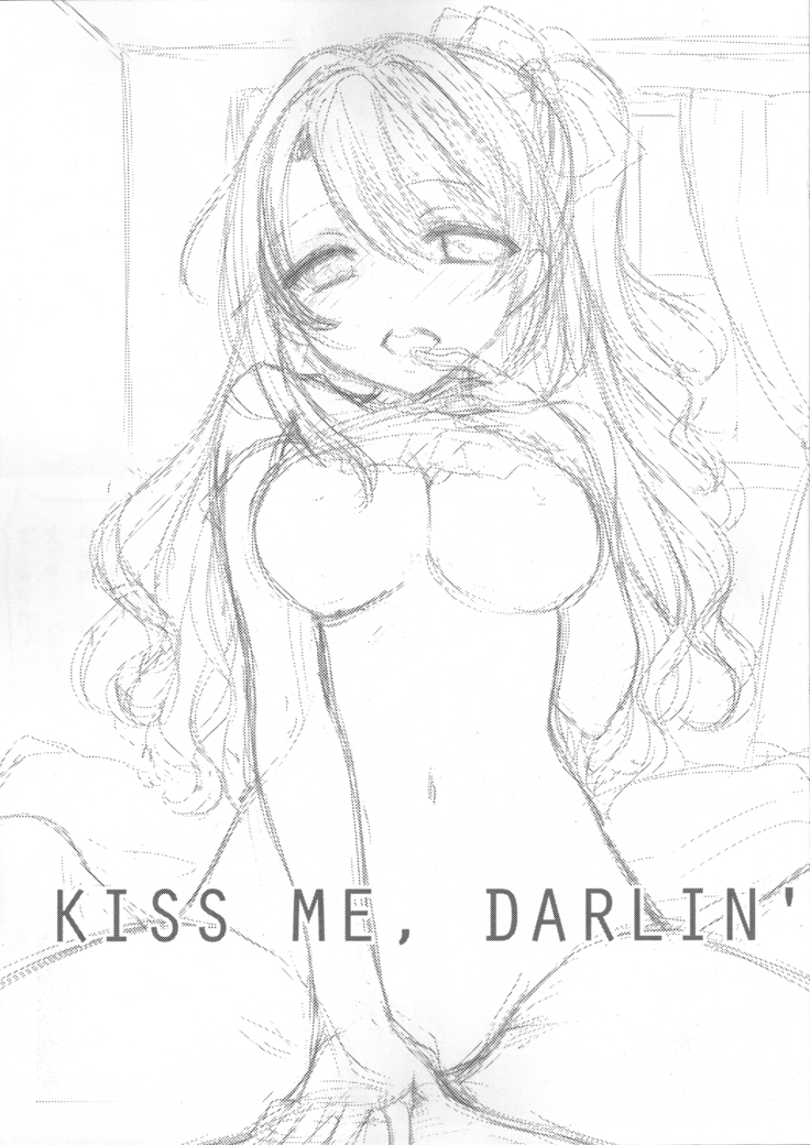 KISS ME, DARLIN'