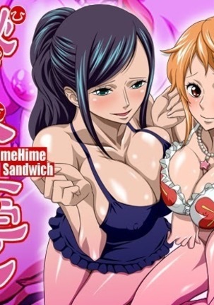 Nami and Robin HimeHime Sandwich