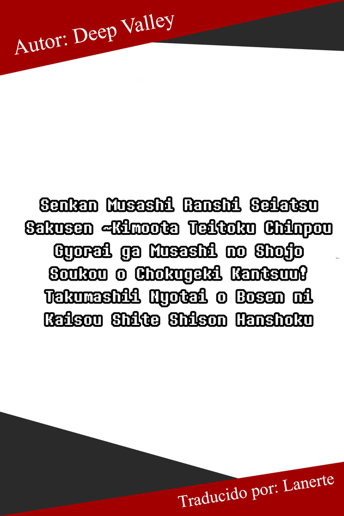 Senkan Musashi Ranshi Seiatsu Sakusen ~Kimoota Teitoku Chinpou Gyorai ga Musashi no Shojo Soukou o Chokugeki Kantsuu! Takumashii Nyotai o Bosen ni Kaisou Shite Shison Hanshoku Saseru