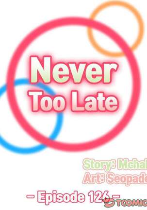 Never Too Late / My Mom Is a Female College Student 125 - 132 - Page 66