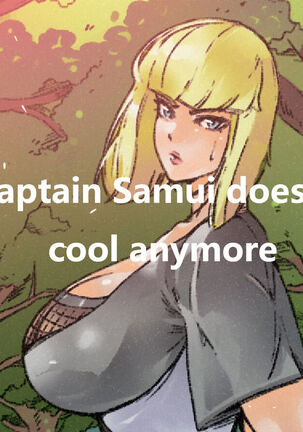 Captain Samui Isn't Cool Anymore - Page 1