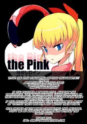 the Pink Tokusatsu Heroine Tsukamaeta!!! Part A Page #2