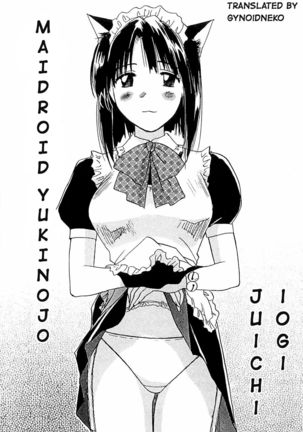 Maidroid Yukinojo Vol 1, Story 1  |