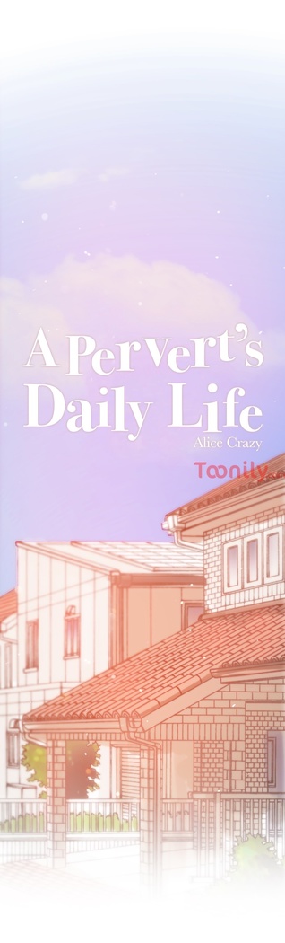 A Pervert's Daily Life • Chapter 35-71