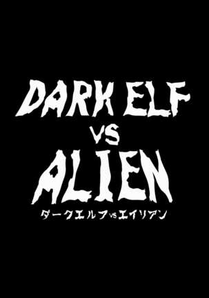 DARK ELF vs ALIEN Page #3