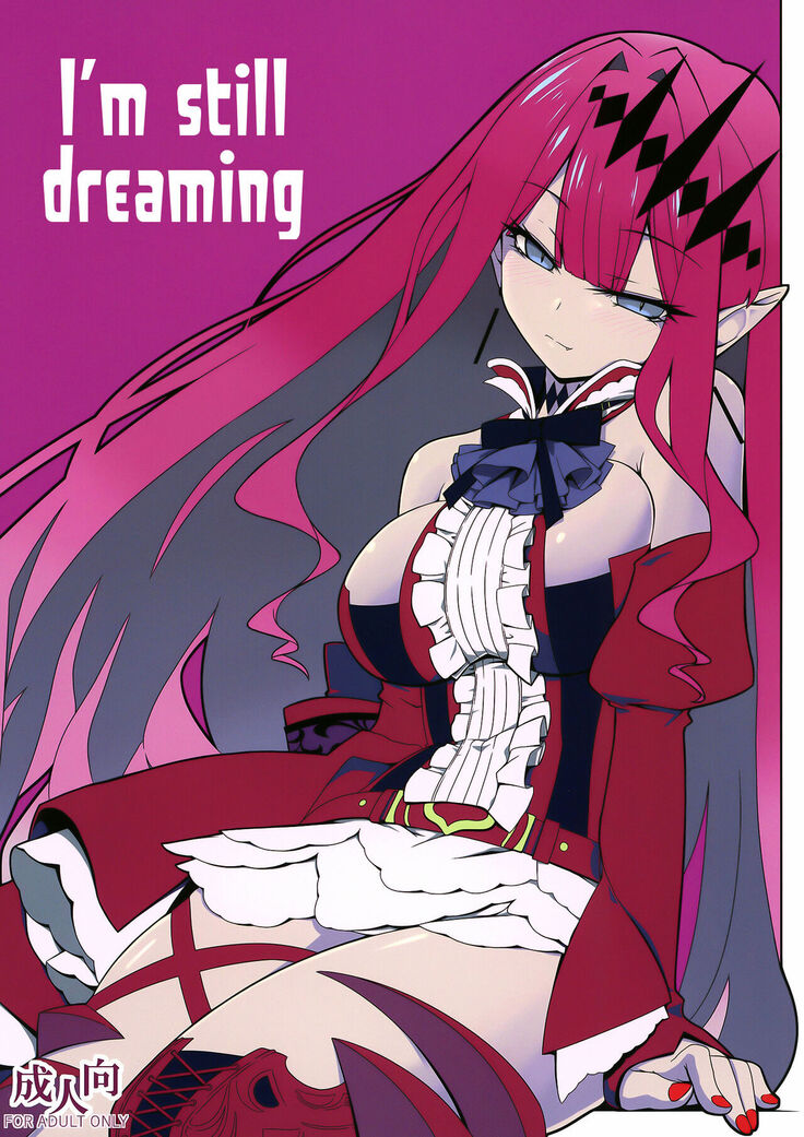 Ima mo Mada Yume no Naka | I'm still Dreaming