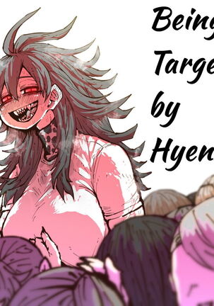 Being Targeted by Hyena-chan Page #1