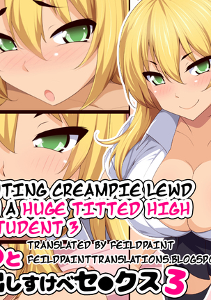 Prostituting Creampie Lewd Sex with a Huge Titted High School Student 3