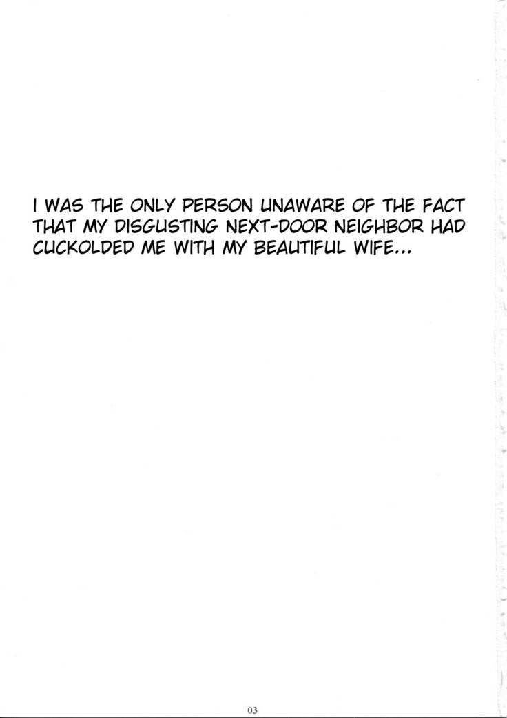Jiman no Bijinzuma ga Tonari ni Sumu Kimoi Otoko ni Netorareteita no o Boku dake ga Shiranai | I Was the Only Person Unaware of the Fact That My Disgusting Neighbor Had Cuckolded Me with My Beautiful Wife