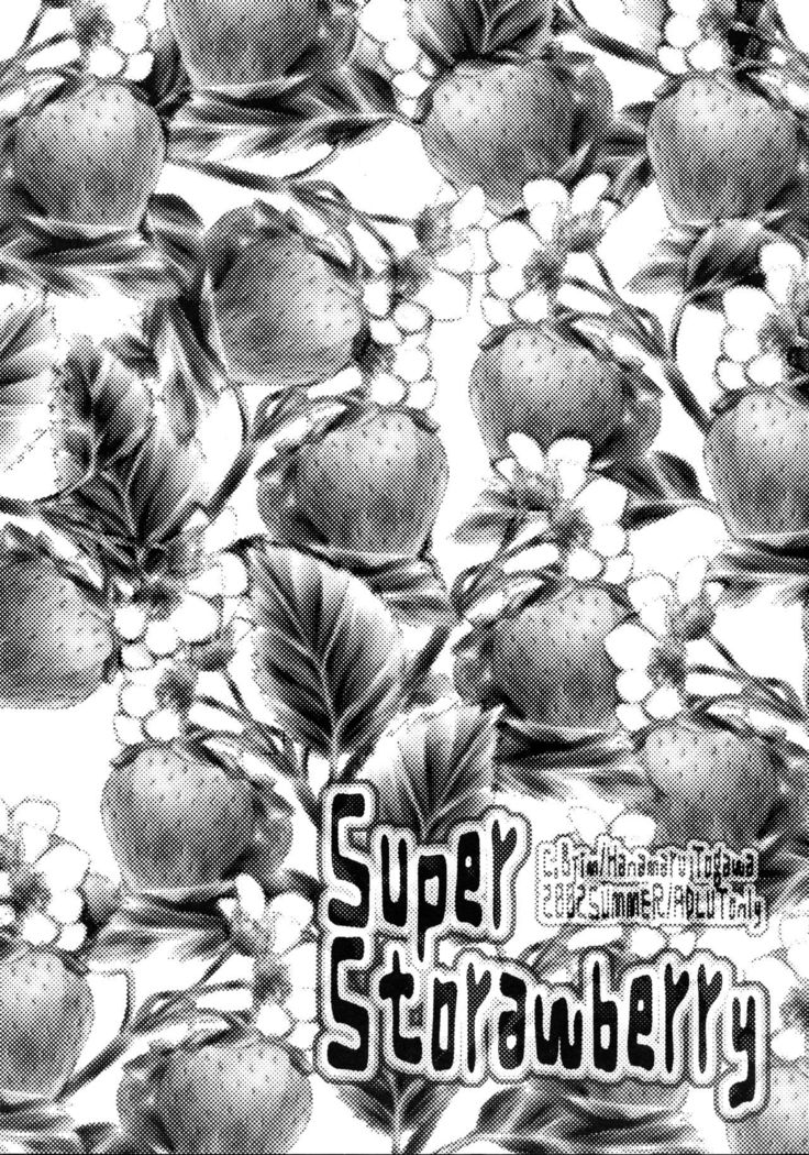 Super Storawberry