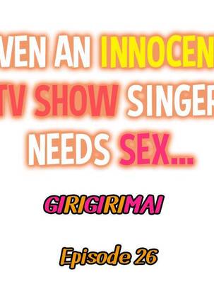 Even an Innocent TV Show Singer Needs Sex… Page #303