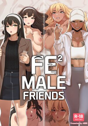 Fe²Male Friends Page #1