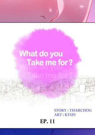 What do you Take me For? Ch.51/? - Page 146