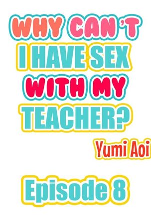 Doushite Sensei to Sex Shicha Dame nan desu ka? | Why Can't i Have Sex With My Teacher? Ch. 1-12 Page #66