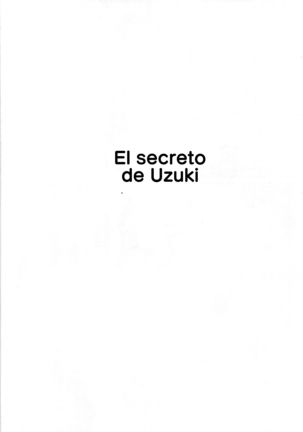 Uzuki no Himitsu | El secreto de Uzuki - Page 3