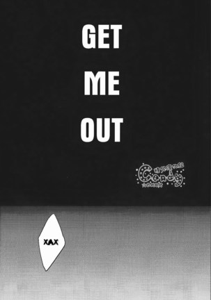 GET ME OUT Page #4
