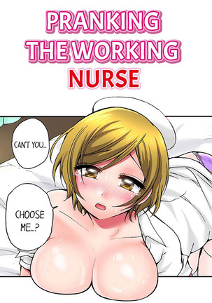 Pranking the Working Nurse Ch.17/? Page #2