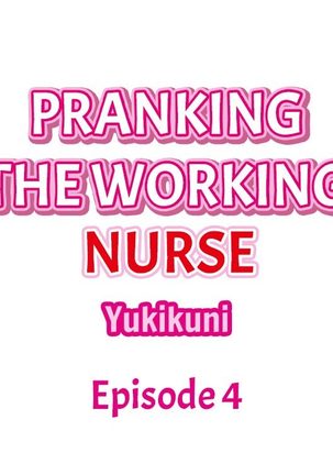 Pranking the Working Nurse Ch.17/? Page #42