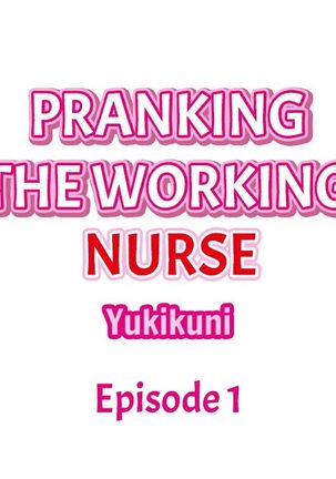 Pranking the Working Nurse Ch.17/? - Page 3