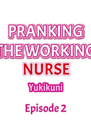 Pranking the Working Nurse Ch.17/? Page #17