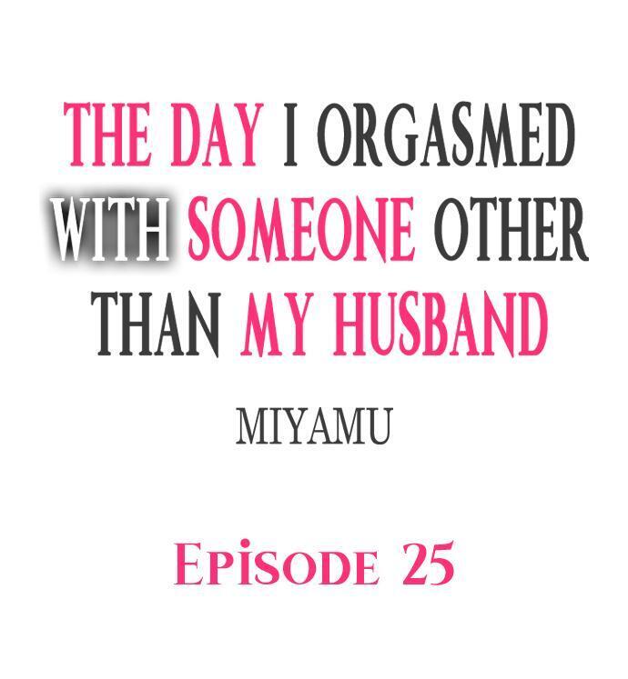 The Day I Orgasmed With Someone Other Than My Husband
