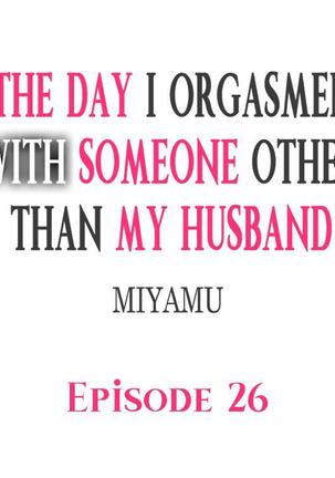 The Day I Orgasmed With Someone Other Than My Husband Page #237