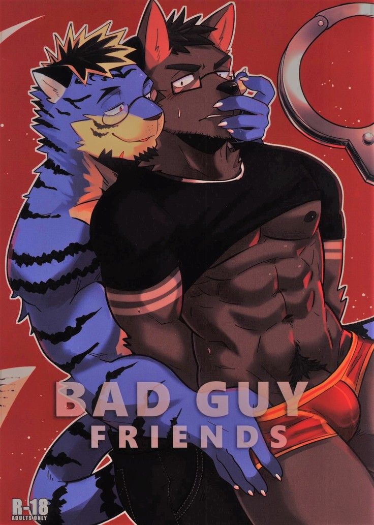 My Friend is a Bad Guy!