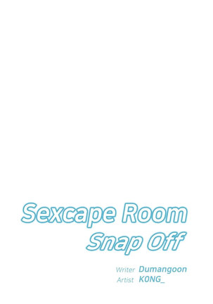 Sexcape Room: Snap Off Ch.7/7 Completed Page #114