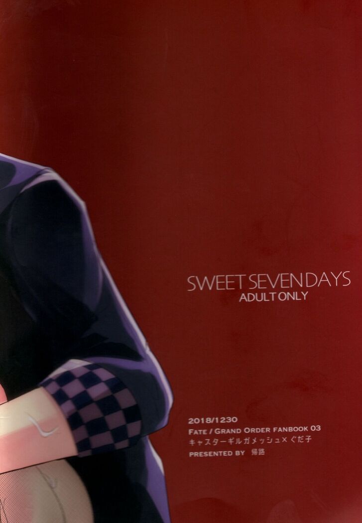 SWEET SEVEN DAYS
