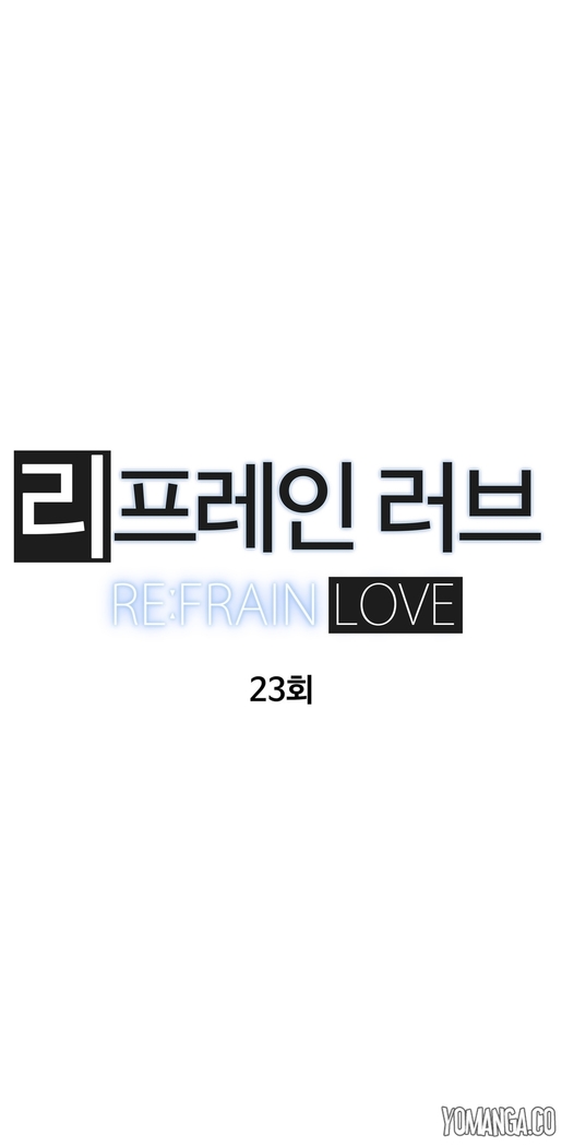 Refrain Love Ch.1-25