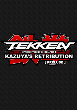 TEKKEN / XIAOYU - KAZUYA'S RETRIBUTION Page #2
