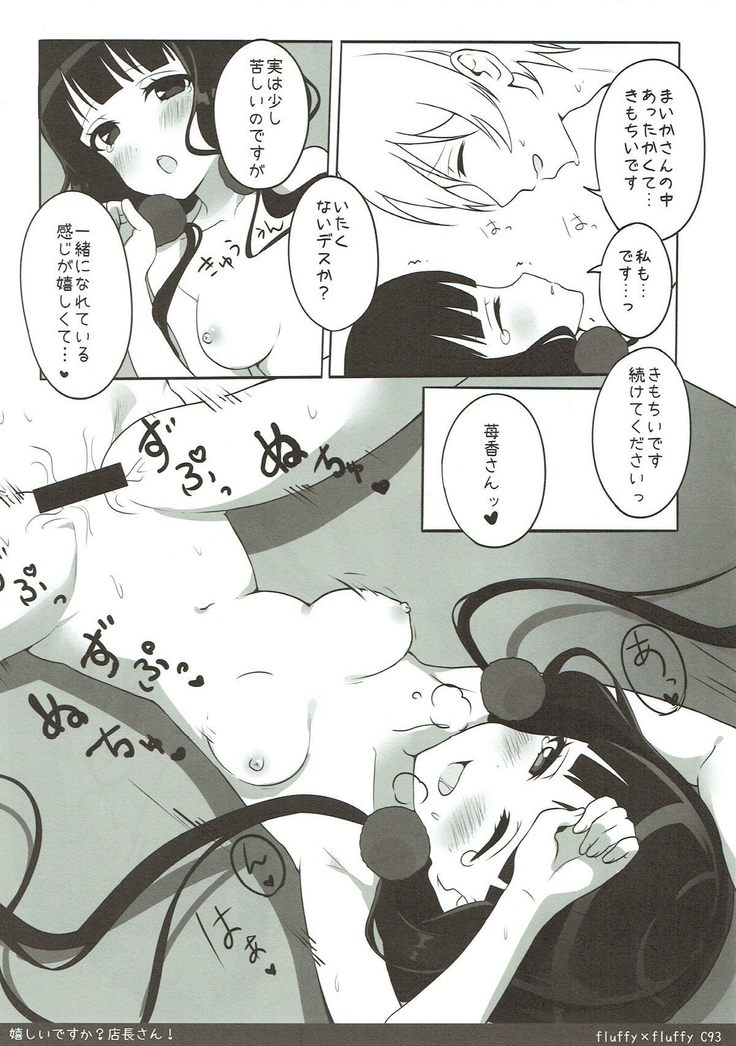 Ureshii desu ka? Tenchou-san!