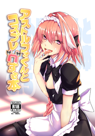 Astolfo-kun to Cosplay H suru Hon - Page 2