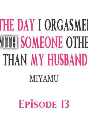 The Day I Orgasmed With Someone Other Than My Husband Page #110