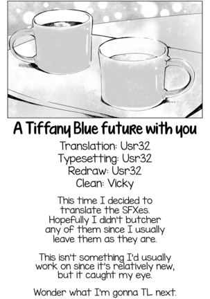 Tiffany Blue no Mirai o Kimi to | A Tiffany Blue future with you Page #26