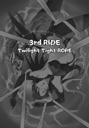 3rd Ride -Twilight Tight ROPE- - Page 2