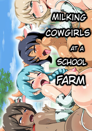Milking Cowgirls at a School Farm