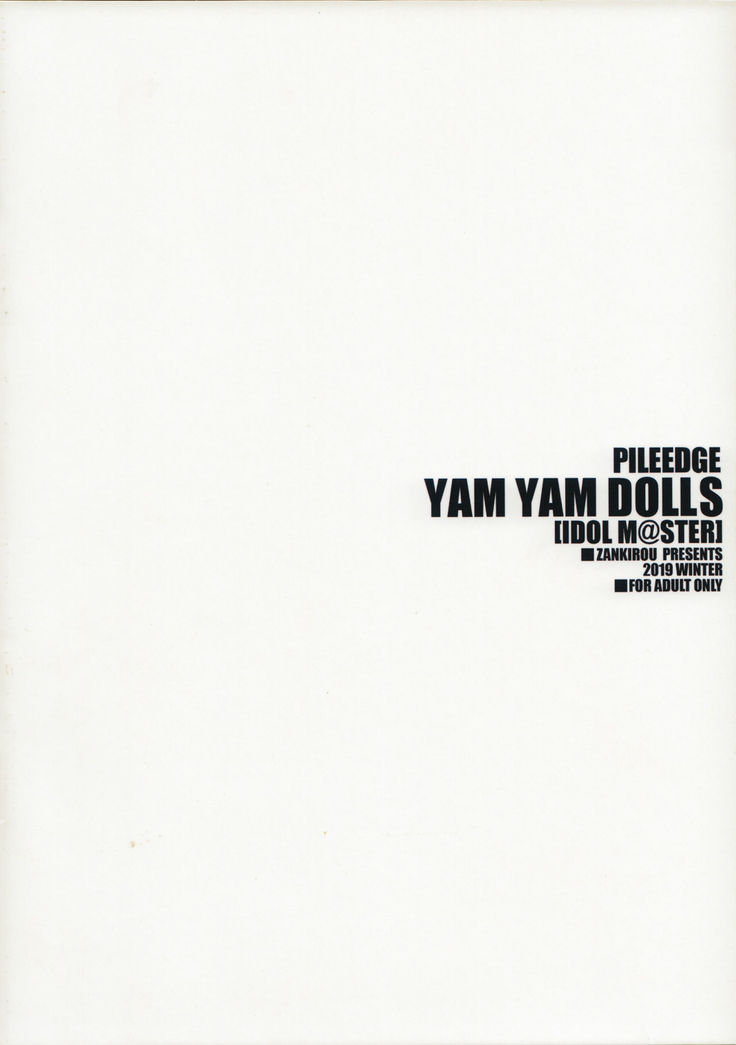 PILE EDGE YAM YAM DOLLS