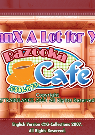 Bazooka Cafe (decensored) Page #669