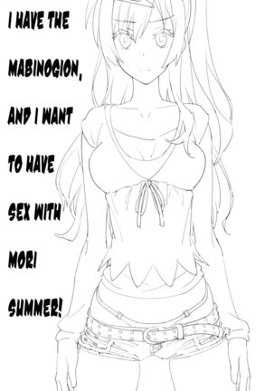 I have the Mabinogion, and I want to have sex with Mori Summer!