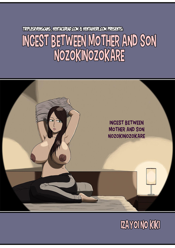 Incest between a mother and her son nozokinozokare  {TripleSevenScans}