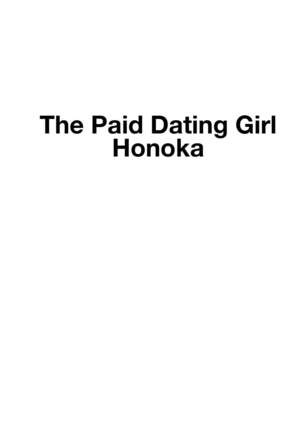 Honoka to Enkou shiyou yo | The Paid Dating Girl Honoka Page #3